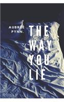 The Way You Lie