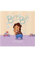 Burps From My Butt