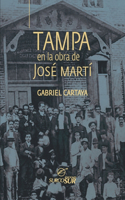 Tampa en la obra de José Martí