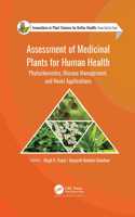 Assessment of Medicinal Plants for Human Health