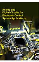 ANALOG AND DIGITAL CIRCUITS FOR ELECTRONIC CONTROL SYSTEM APPLICATIONS