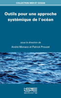 Outils pour une approche systemique de l'ocean