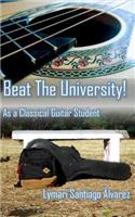 Beat the University!