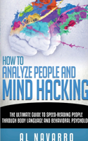 How to Analyze People and Mind Hacking