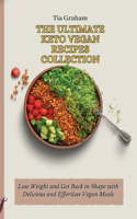 The Ultimate Keto Vegetarian Recipes Collection