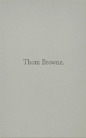 Thom Browne.
