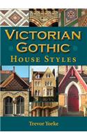 Victorian Gothic House Styles
