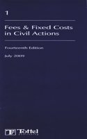 Lawyers Costs and Fees: Fees and Fixed Costs in Civil Actions