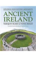 Ancient Ireland: Exploring Irish Historic Monuments