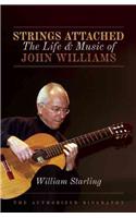 Strings Attached: The Life and Music of John Williams