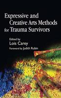 EXPRESSIVE & CREATIVE ARTS METHODS FOR T