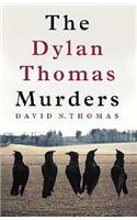 Dylan Thomas Murders