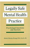 Legally Safe Mental Health Practice