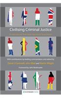 Civilising Criminal Justice