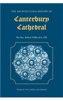 Architectural History of Canterbury Cathedral