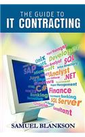 The Guide to I. T. Contracting