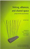Linking, Alliances, and Shared Space