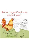 Ronan agus Caoimhe ar an fheirm