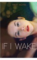 If I Wake