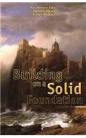 Building on a Solid Foundation