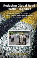 Reducing Global Road Traffic Tragedies