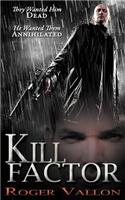 Kill Factor