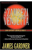 Zambezi Vendetta