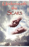 Underneath the Scars
