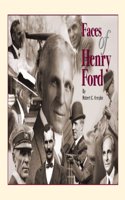 Faces of Henry Ford