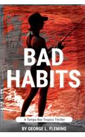 Bad Habits