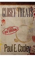 Closet Treats