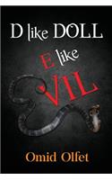 D like Doll E like Evil