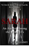 Sarah An Autistic Among the Lying NTs