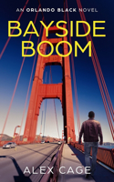 Bayside Boom