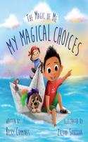 My Magical Choices