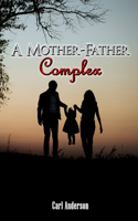 Mother-Father Complex