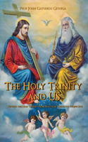 HOLY TRINITY and US
