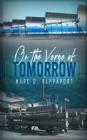 On the Verge of Tomorrow