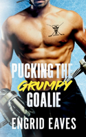 Pucking the Grumpy Goalie