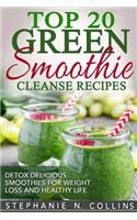 Top 20 Green Smoothie Cleanse Recipes