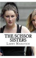 The Scissor Sisters