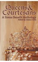 Queens & Courtesans: A Sirens Benefit Anthology