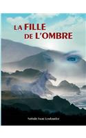 Fille de L'Ombre