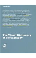The Visual Dictionary of Photography