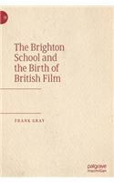 Brighton School and the Birth of British Film