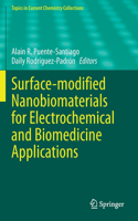 Surface-Modified Nanobiomaterials for Electrochemical and Biomedicine Applications