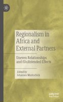Regionalism in Africa and External Partners