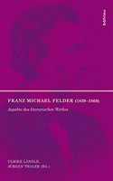 Franz Michael Felder (1839-1869)