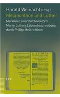 Melanchthon Und Luther