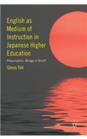 English as Medium of Instruction in Japanese Higher Education